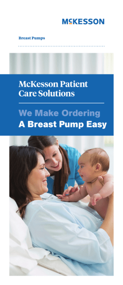 breast pump brochure - McKesson Patient Care Solutions