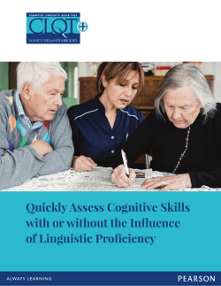 Quickly Assess Cognitive Skills with or without the Influence of