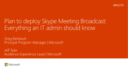 Plan to deploy Skype Meeting Broadcast: everything an