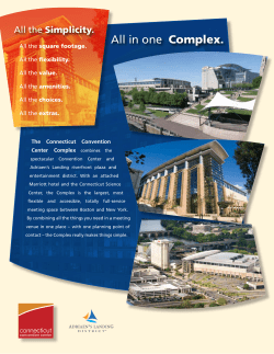 All in one Complex. - Connecticut Convention Center