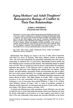 Aging mothers` and their adult daughters` retrospective ratings of