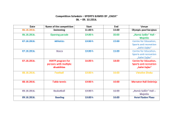 Competition Schedule &ndash; SPORTS GAMES OF &bdquo;OAZA&ldquo; 06. &ndash; 09