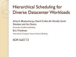 Hierarchical Scheduling for Diverse Datacenter Workloads