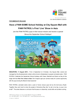 Have a PAW-SOME School Holiday at City Square Mall with PAW