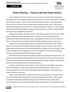 Active Gaming &mdash; Physical Activity Video Games