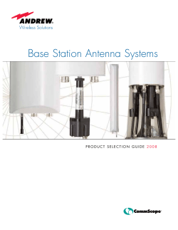 2008 Andrew Corp. Base Station Antenna Systems Product