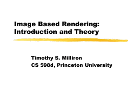 Image Based Rendering: Introduction and Theory