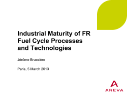 Industrial Maturity of FR Fuel Cycle Processes and Technologies