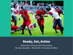 Ready, Set, Action - The Monticello Camera Club