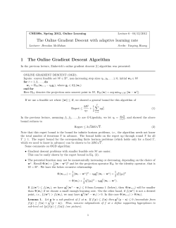The Online Gradient Descent with adaptive learning rate 1 The