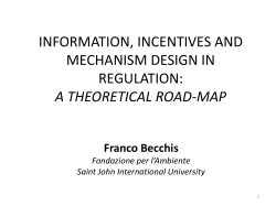 information, incentives and mechanism design in regulation