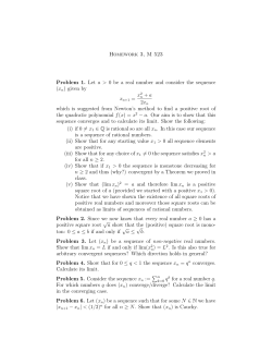 Homework 3, M 523 Problem 1. Let a > 0 be a real number