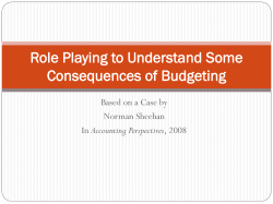 Role Playing to Understand Some Consequences of Budgeting