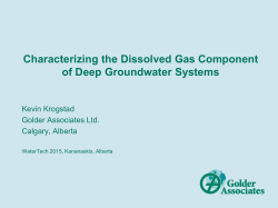 Collecting Dissolved Gas Samples at Downhole Pressures