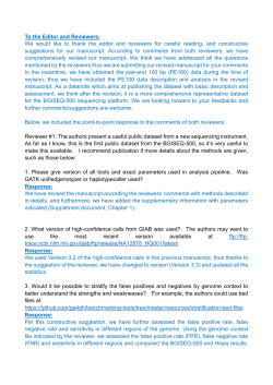 To the Editor and Reviewers: We would like to thank the editor and