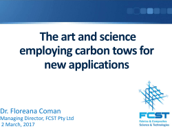 The art and science employing carbon tows for new applications