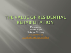 The Value of residential rehabilitation