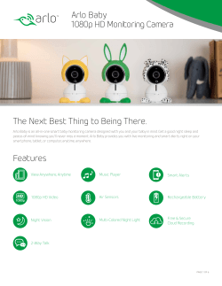 Arlo Baby 1080p HD Monitoring Camera The Next Best Thing to