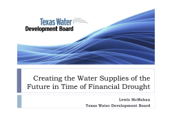 Creating the Water Supplies of the Future in Time of Financial Drought