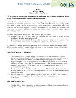 OHA-5 HB206/SB435 Relating to Hawaiian Plants This bill phases