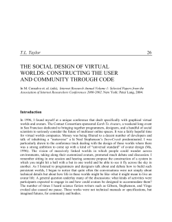 the social design of virtual worlds: constructing the user