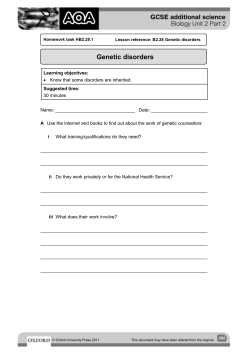 Learning objectives: Know that some disorders are inherited