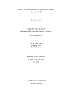 Passive Force on Bridged Abutments and Geofoam Inclusions with