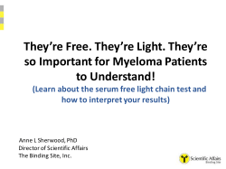 They`re Free. They`re Light. They`re so Important for Myeloma