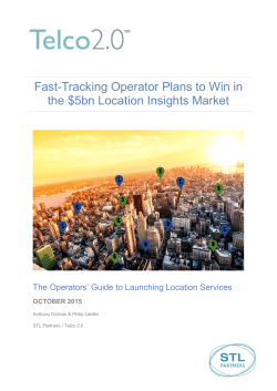 Fast-Tracking Operator Plans to Win in the $5bn Location Insights