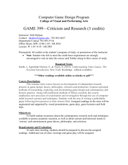 Computer Game Design Program College of Visual and Performing