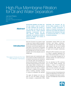 High-Flux Membrane Filtration for Oil and Water Separation