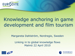 Knowledge anchoring in game development and film