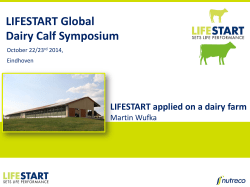 LifeStart Global Dairy Calf Symposium
