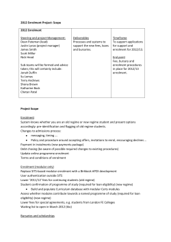 2012 Enrolment Project: Scope Project Scope Enrolment System