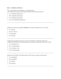 Quiz 2 &ndash; Aldehydes and Ketones 1 Four C8H14O ketones are