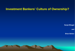 Investment Bankers` Culture of Ownership?