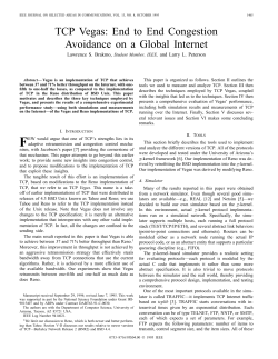 TCP Vegas: End to End Congestion Avoidance on a Global Internet