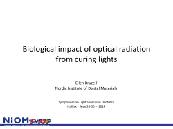 Biological impact of optical radiation fromcuring lights.