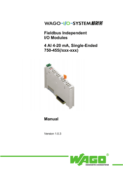 Fieldbus Independent I/O Modules 4 AI 4-20 mA