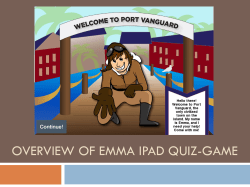 OveRVIEW OF EMMA IPAD QUIZ-GAME