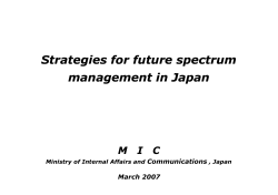 Strategies for future spectrum t i J management in Japan