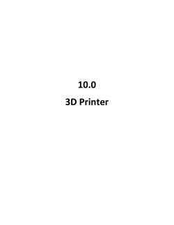 10.0 3D Printer Step 1
