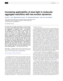 Increasing applicability of slow-light in molecular aggregate