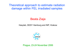 Theoretical Approach to estimate Damage in FEL irradiated Samples