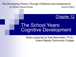 The Developing Person Through Childhood and Adolescence