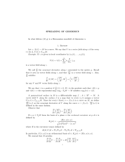 SPREADING OF GEODESICS In what follows (M,g) is a Riemannian