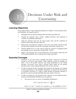 Decisions Under Risk and Uncertainty
