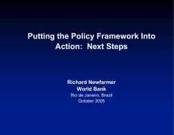 Putting the Policy Framework Into Action: Next Steps