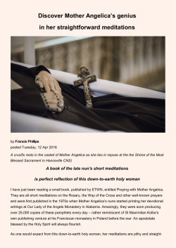 Discover Mother Angelica`s genius in her straightforward