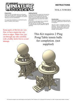 This Kit requires 2 Ping Pong/Table tennis balls